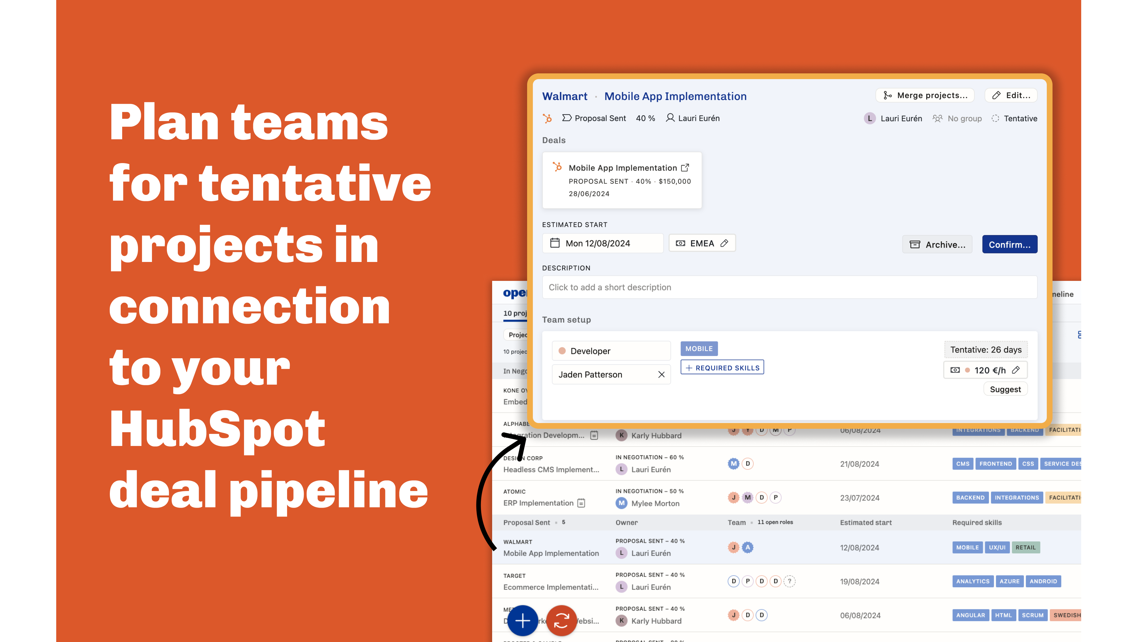 Plan teams for tentative projects in your sales pipeline